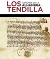 CATALOGO LOS TENDILLA. SEÑORES DE LA ALHAMBRA