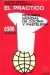 El Practico. Resumen Mundial de Cocina y Reposteria