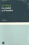 La Ciutat I L'home