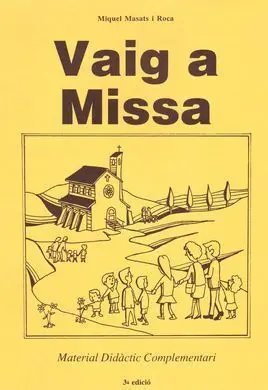 Vaig a Missa