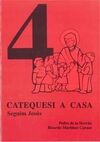 CATEQUESI A CASA 4. SEGUIM JESUS