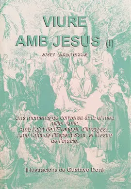 Viure Amb Jesús (I)