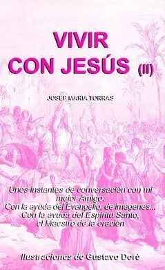 Vivir con Jesús Ii