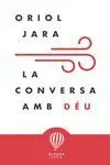 La Conversa Amb Deu