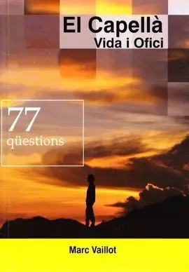 El Capella Vida I Ofici