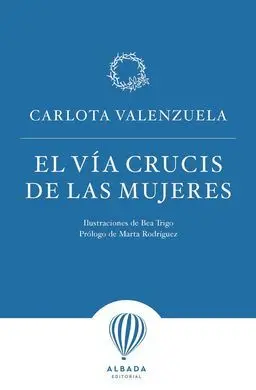 El Vía Crucis de las Mujeres
