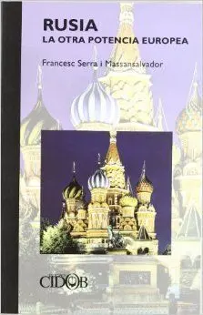 Rusia, la Otra Potencia Europea