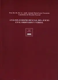 Análisis Jurisprudencial del Juicio Civil Ordinario y Verbal