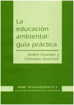 La Educación Ambiental: Guía Práctica