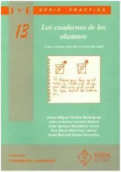 Los Cuadernos de los Alumnos. (Una Evaluación del Currículo Real)