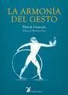 La Armonía del Gesto