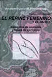 Anatomía para el Movimiento. El Periné Femenino (3)