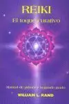 Reiki, el Toque Curativo