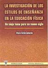 LA INVESTIGACIÓN DE LOS ESTILOS DE ENSEÑANZA EN LA EDUCACIÓN FÍSICA