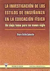 La Investigación de los Estilos de Enseñanza en la Educación Física