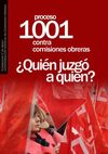 PROCESO 1001 CONTRA COMISIONES OBRERAS
