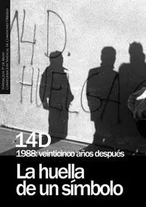 14-D 25 Años Depués