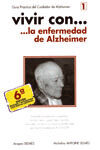 VIVIR CON... LA ENFERMEDAD DE ALZHEIMER