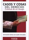 CASOS Y COSAS DEL DERECHO