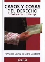 Casos y Cosas del Derecho