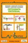 Ortografía Ideovisual. Nivel 4