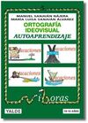 ORTOGRAFIA IDEOVISUAL AUTOAPRENDIZAJE (10-18 AÑOS)