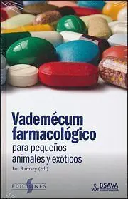 Vademécum Farmacológico para Pequeños Animales y Exóticos