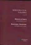 Derecho Civil Navarro Tomo Ii. Derecho de Familia. Donaciones y Sucesiones