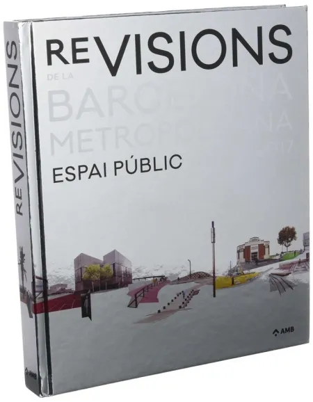 Re-Visions de la Barcelona Metropolitana