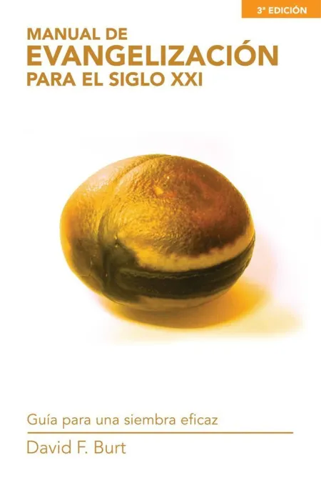 Manual de Evangelización para el Siglo Xxi