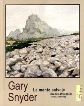 La Mente Salvaje (Nueva Antología)