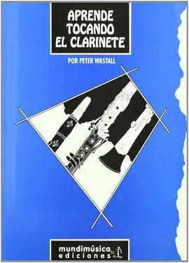 Aprende Tocando el Clarinete