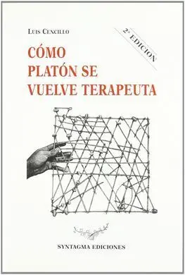 Cómo Platón me Vuelve Terapeuta