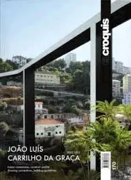 J. L. Carrilho Da Graça, 2002-2013. El Croquis Nº 170