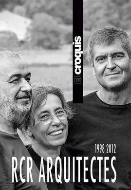 Rcr Arquitectes 1998 / 2012