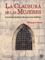 La Clausura de las Mujeres