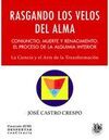 RASGANDO LOS VELOS DEL ALMA