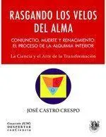 Rasgando los Velos del Alma