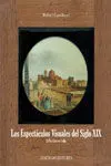 Los Espectáculos Visuales del Siglo Xix. El Pre-Cine en Cádiz