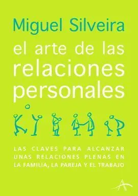 El Arte de las Relaciones Personales