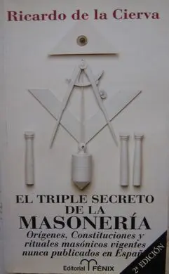 El Triple Secreto Masónico
