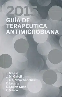 2015. Guia Terapeutica Antimicrobiana