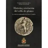 Historia y Evolución del Sello de Plomo