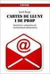 Cartes de Lluny I de Prop