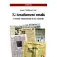 El Desafiament Català. Un Relat Internacional de la Transició