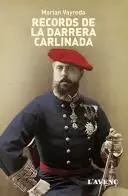 Records de la Darrera Carlinada