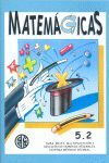 MATEMÁGICAS 5.2, PRIMARIA
