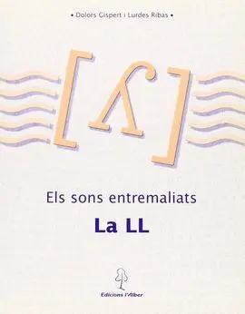 Els Sons Entremaliats, la Ll