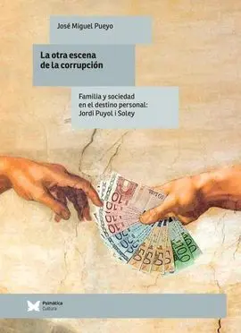 La Otra Escena de la Corrupción