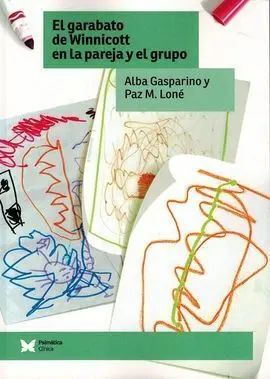 El Garabato de Winnicott en la Pareja y el Grupo